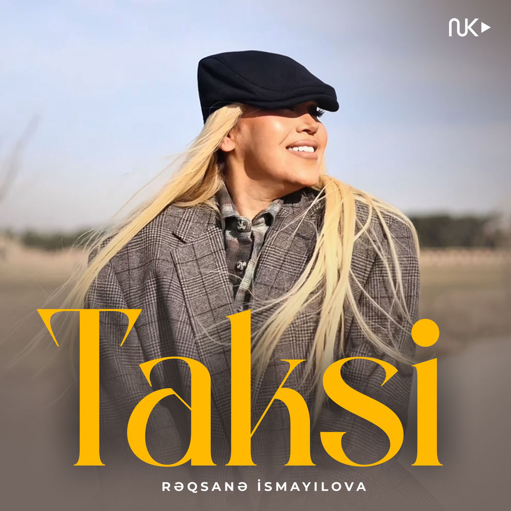 Rəqsanə İsmayılova - Taksi
