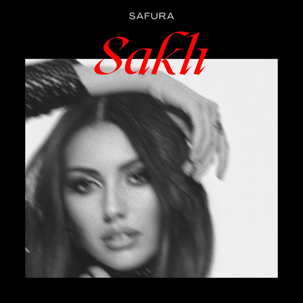 Safura - Saklı
