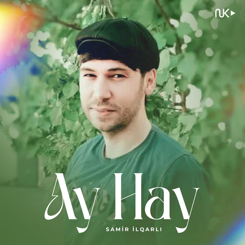 Samir Ilqarlı - Ay Hay