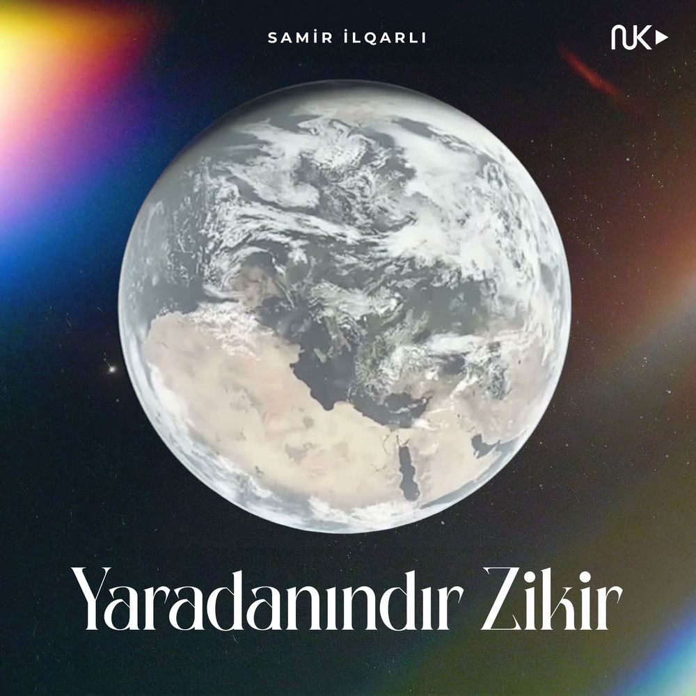 Samir Ilqarlı - Yaradanındır Zikir