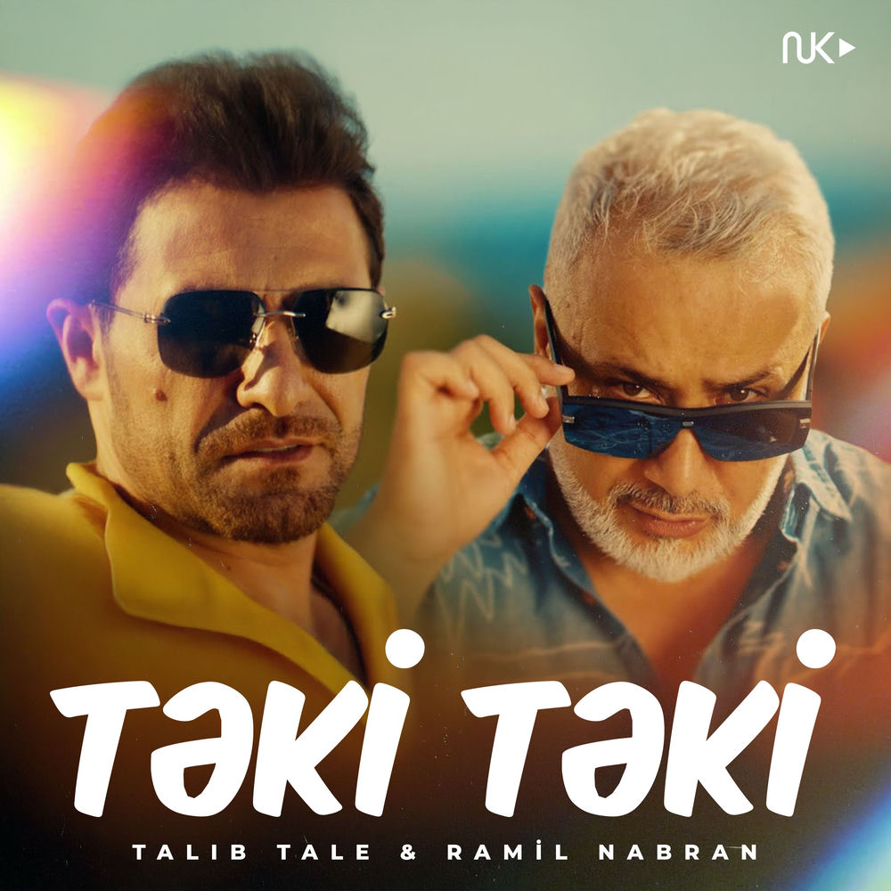 Talıb Tale feat. Ramil Nabran - Təki Təki
