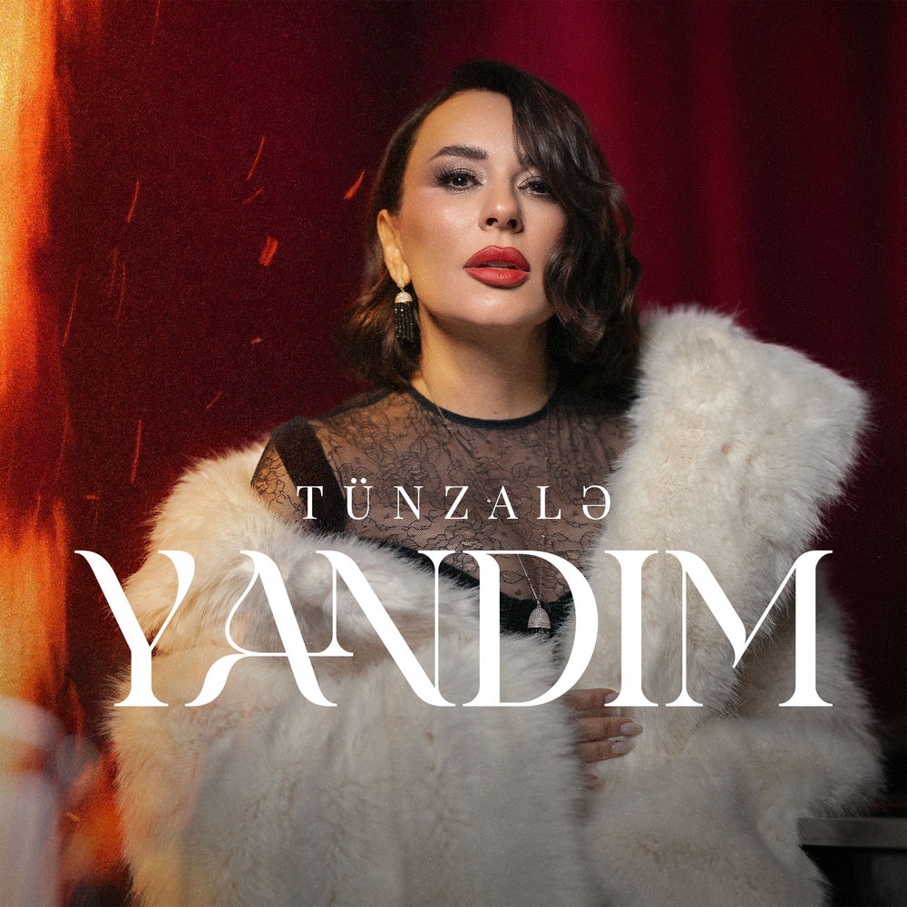 Tünzalə - Yandım
