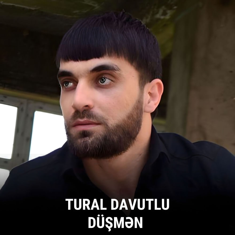 Tural Davutlu - Düşmən (Remix)