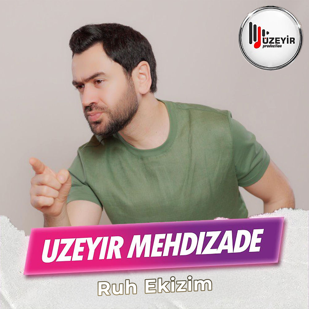 Uzeyir Mehdizade - Ruh Ekizim
