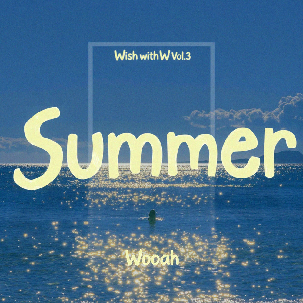 WOOAH - Summer