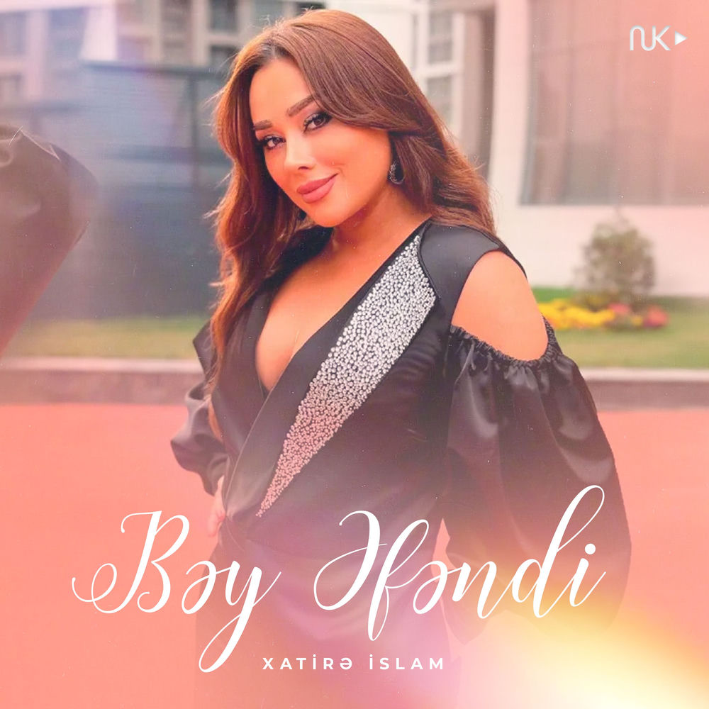 Xatirə İslam - Bəy Əfəndi