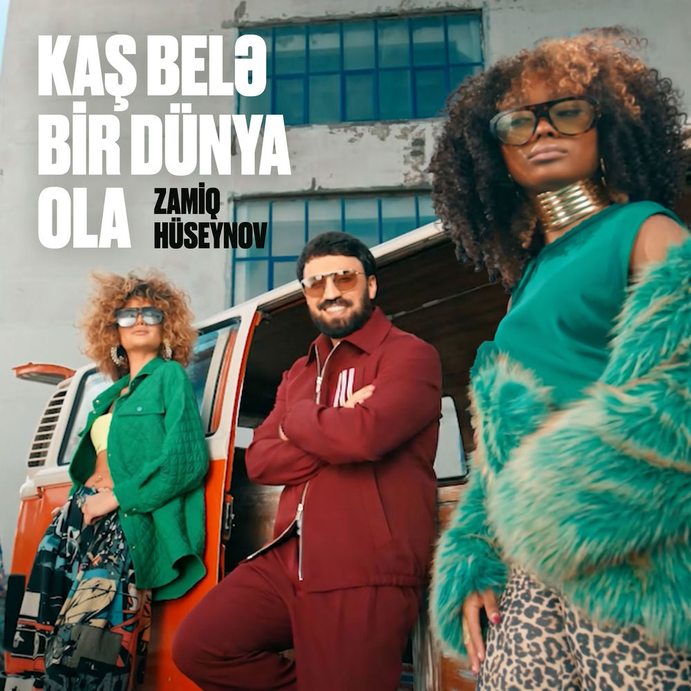 Zamiq Hüseynov - Kaş Belə Bir Dünya Ola