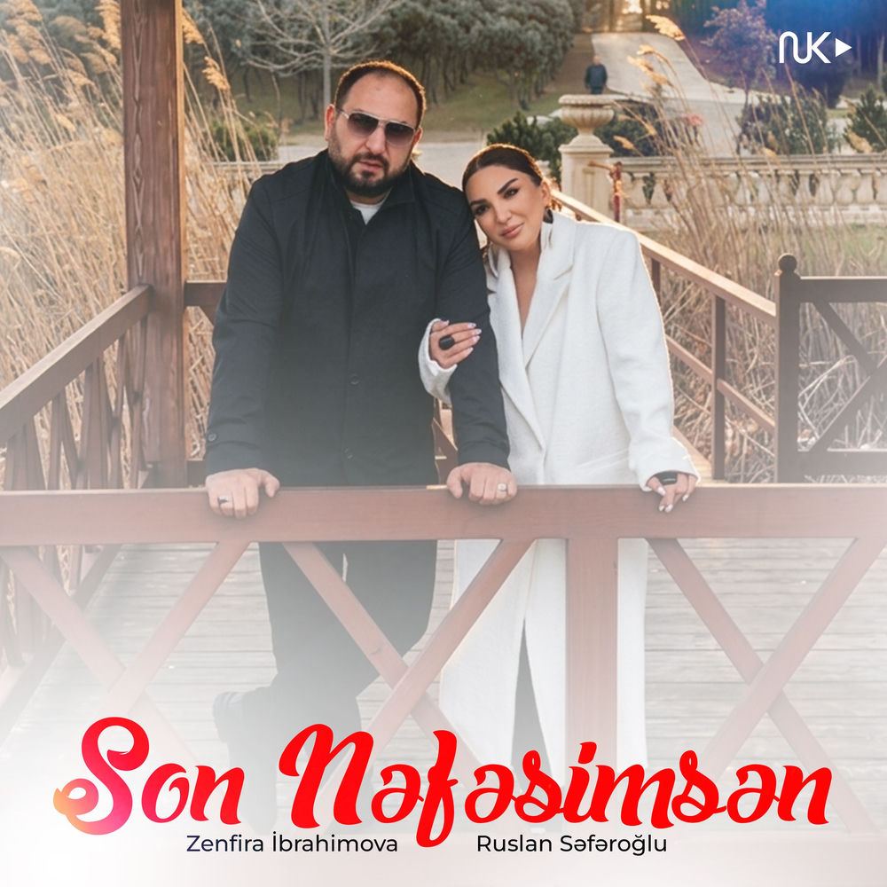 Zenfira İbrahimova & Ruslan Səfəroğlu - Sən Nəfəsimsən