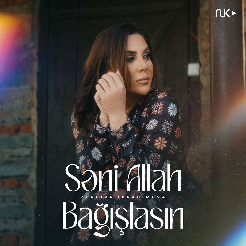 Zenfira İbrahimova - Səni Allah Bağışlasın